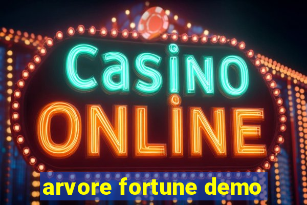 arvore fortune demo